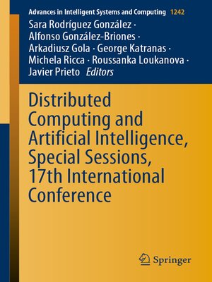 cover image of Distributed Computing and Artificial Intelligence, Special Sessions, 17th International Conference